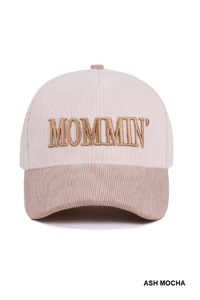 Mommin’ Two Tone Corduroy Hat