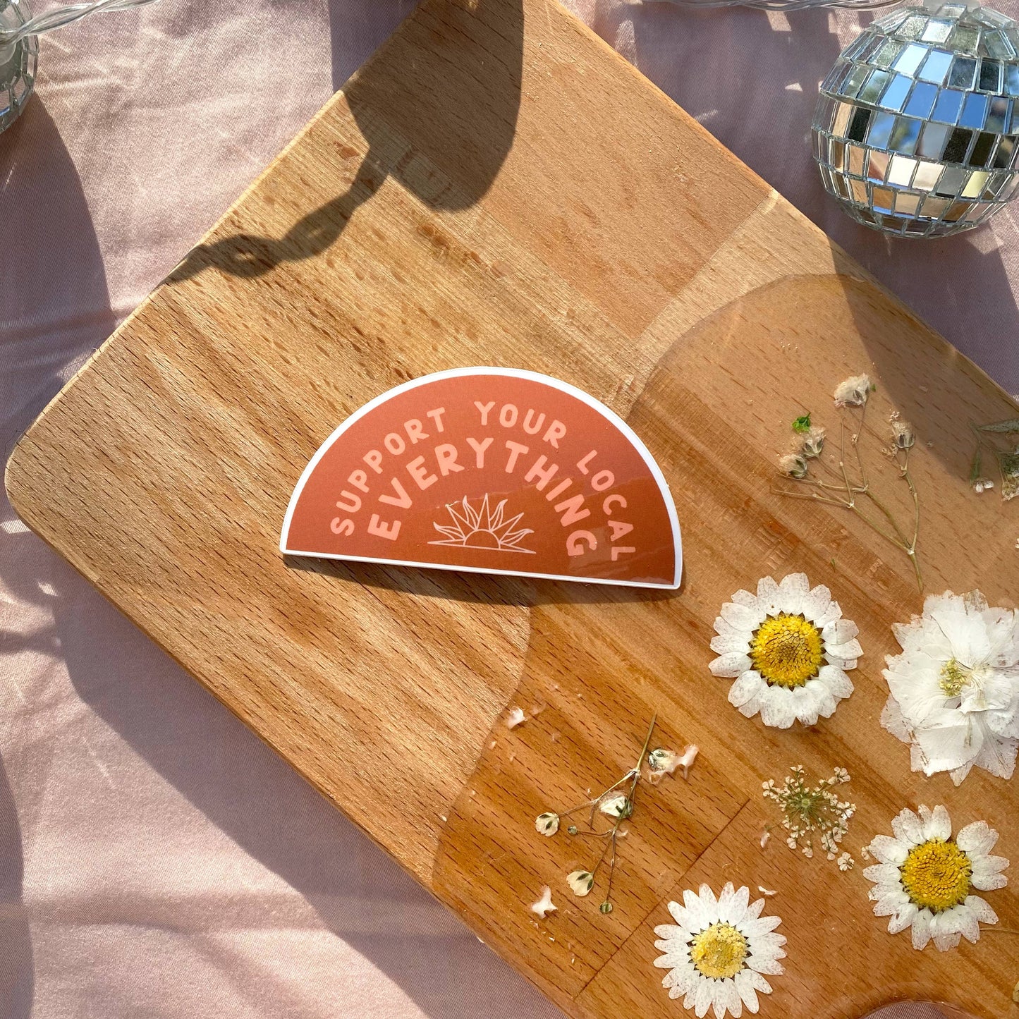 Support Your Local Everything Sticker