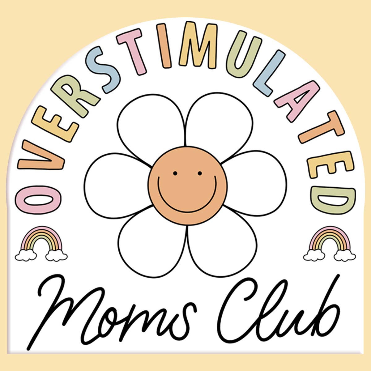 Overstimulated Mom's Club Sticker