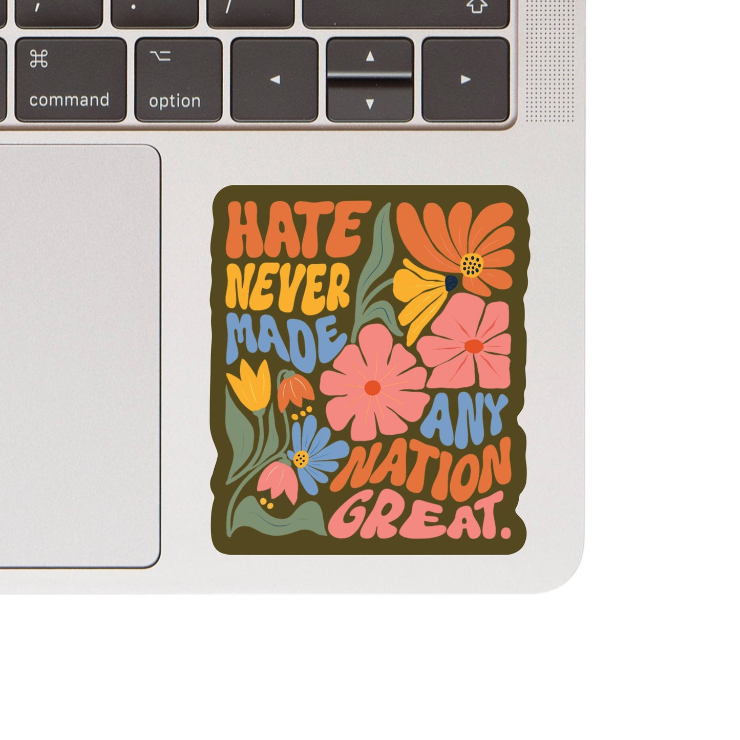 Hate Great Strength Hope Together High Quality Vinyl Sticker