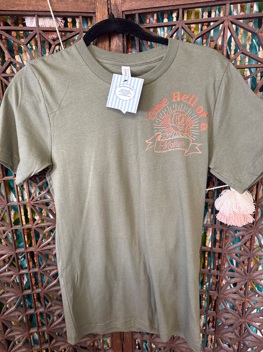 One Hell Of a Mother-Graphic T Shirt
