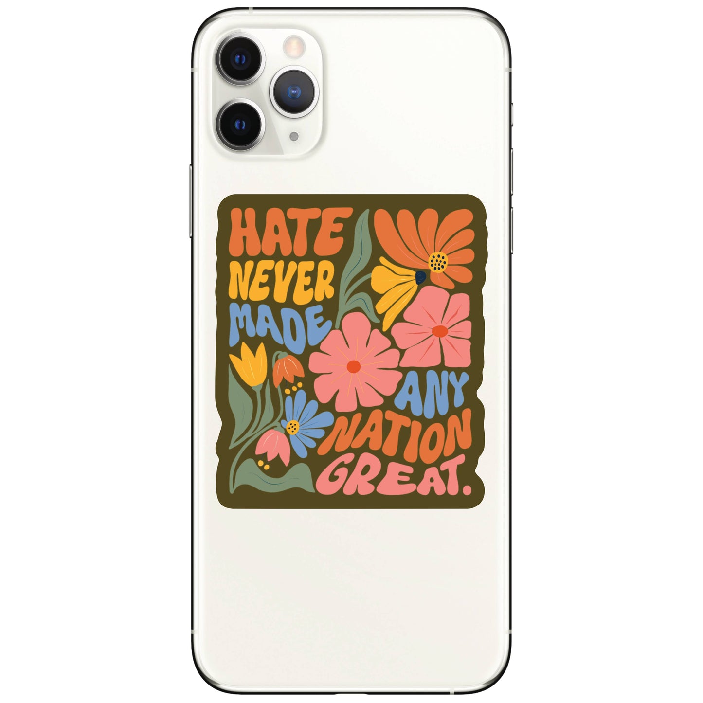 Hate Great Strength Hope Together High Quality Vinyl Sticker