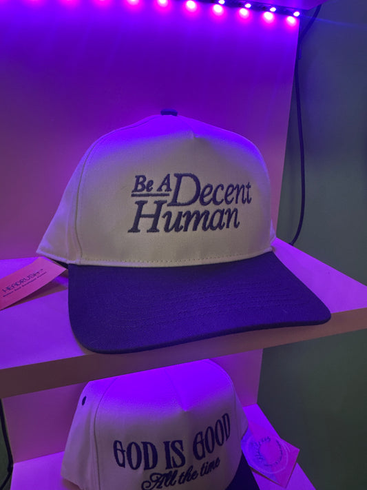Be A Decent Human Trucker SnapBack Hat