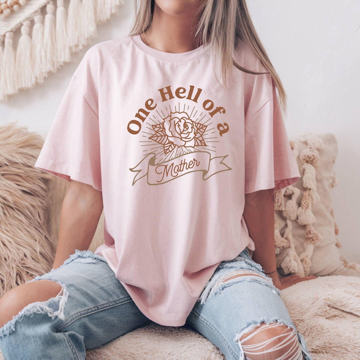 One Hell Of A Mother DTF Transfer