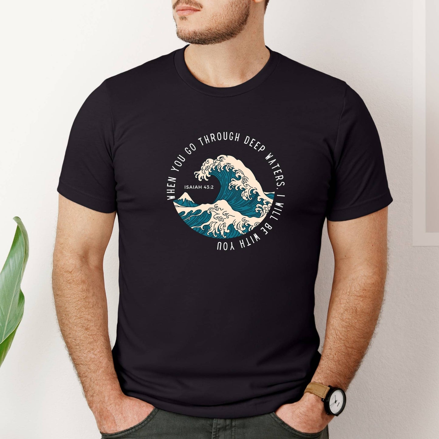 When You Go Through Deep Waters DTF Transfer