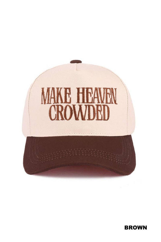Make Heaven Crowded Two Tone Canvas Hat