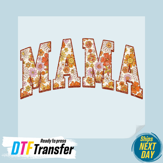 Flowered Mama DTF Transfer